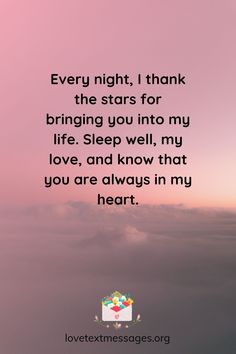 a quote that says, every night i thank the stars for bringing you into my life