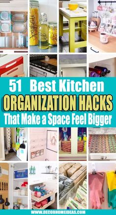 the best kitchen organization hacks that make a space feel bigger than they are ever