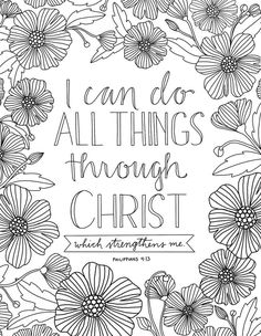 an adult coloring book with flowers and the words i can do all things through christ