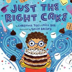 the cover of just the right cake by christiana tost and lily basiley