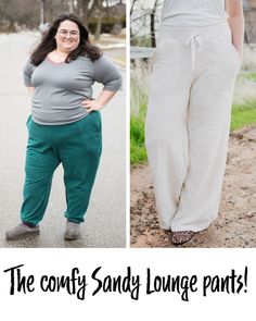 two pictures with the same woman in different outfits and text that reads, the comfy sandy lounge pants