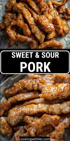 sweet and sour pork is shown in two different pictures with the words, sweet and sour pork