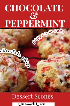 chocolate and peppermint dessert scones with text overlay