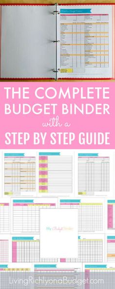 the complete budget binder with a step by step guide on it and text overlay that says, the complete budget binder with a step by step guide