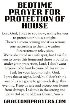 a poem written in black and white with the words bedtime prayer for protection of house