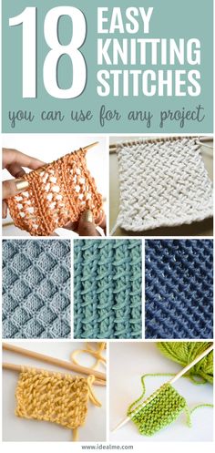 Learning to knit can be completely overwhelming but our list of 18 easy knitting stitches you can use for any project will have you knitting up a storm. Soon you’ll be able to take on more complex patterns and alternate stitches to create a variety of beautiful items. Easy Knitting Stitches, Learning To Knit, Diy Sy, Easy Stitch, Knit Stitch