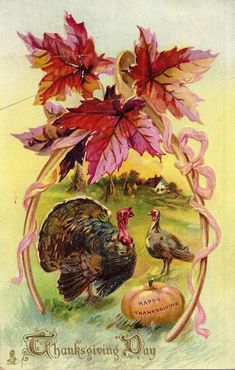 an old thanksgiving card with turkeys and leaves