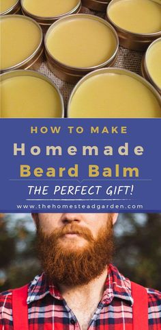 How to Make Homemade Beard Balm (the perfect gift) Homemade Beard Oil, Beard Butter