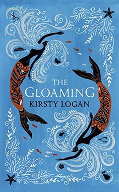 the book cover for the gloaming by kirsty logan, with two koi fish swimming in a circle