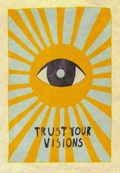 an eye with the words trust your vision on it and sunbursts in the background