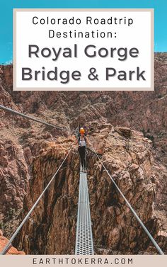 a person walking across a suspension bridge with the words ultimate guide to an adventurer's weekend in colorado springs