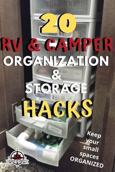 the words rv and camper organization and storage hacks