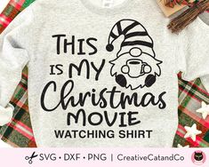 this is my christmas movie watching shirt design svg-CreativeCatandCo Homemade Business, Gnome Svg, Movie Watching, Create Digital Product, Christmas Movie, Monogram Frame, Svg Christmas, Png Christmas, Animal Birthday