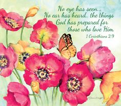 a painting of pink flowers with a butterfly on the top and an old bible verse below