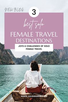 a woman sitting in a boat on the water with text overlay that reads, best sale female travel destinations number seven is my favorite