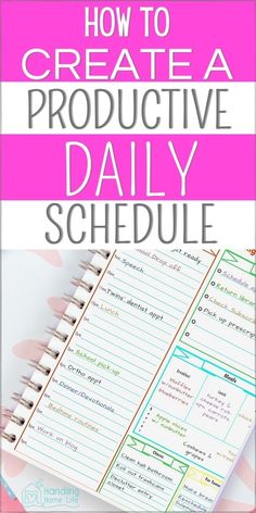 a pink notebook with the title how to create a productive daily schedule on it