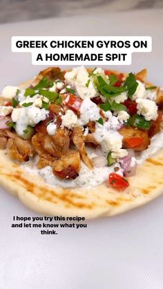 a chicken gyro on a homemade pita is shown with the caption greek chicken gyros on a homemade pita