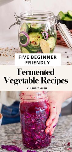 a jar filled with pickled vegetables and the words five beginner friendly ferment vegetable recipes