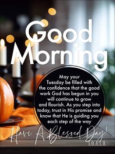 a good morning message with pumpkins and candles