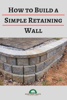 how to build a simple retaining wall