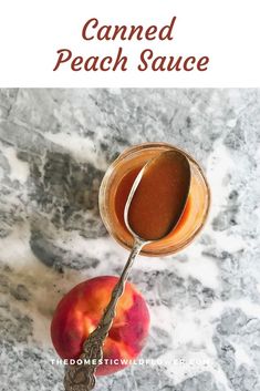 an overhead view of a jar of canned peach sauce