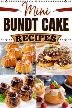 several different types of bundt cakes with the words, mini bundt cake recipes