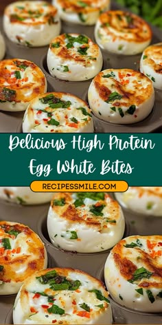 delicious high protein egg white bites recipe in muffin tins with text overlay that reads delicious high protein egg white bites