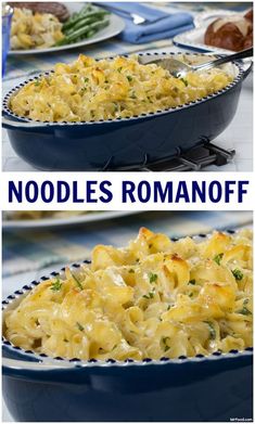 two pictures showing different types of food in blue dishes with the words noodles romanoff