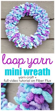 a yarn wreath with the words loop yarn on it and an image of a purple, blue