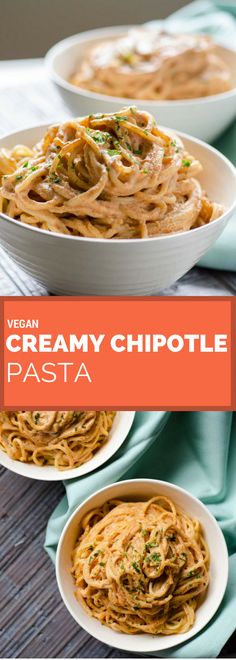 vegan creamy chipotle pasta in white bowls on a wooden table with pink text overlay