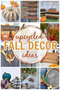 collage of 12 ideas for DIY fall decor from upcycled items Upcycle Fall Decor, Upcycled Fall Decor, Repurposed Fall Decor, Fall Decorations Diy, Diy Fall Decorations, Easy Diy Fall Crafts, Diy Fall Crafts, Fall Wood Signs, Upcycled Projects