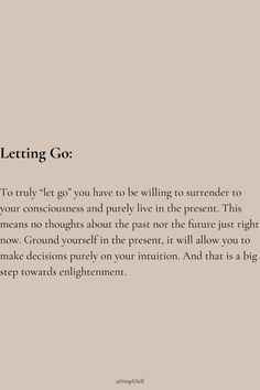 an article about letting go written in black and white on a beige background with the words letting go