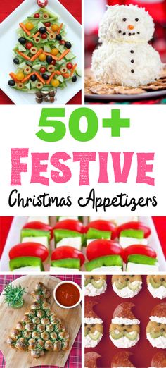 christmas appetizers with text overlay that reads 50 festive christmas appetizers