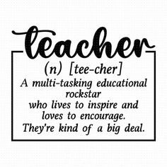 teacher definition poster with the words teachers in black and white, on a white background