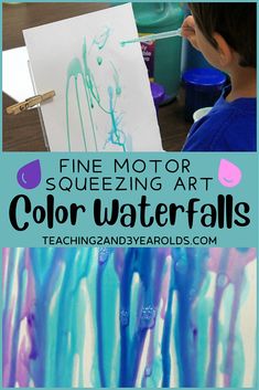 a young boy is painting with blue and green watercolors on the paper that says fine motor squezing art color waterfalls