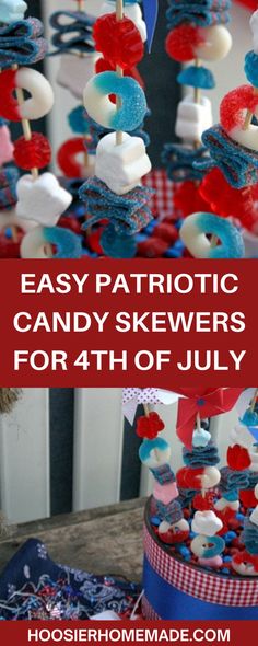 patriotic candy skewers for 4th of july