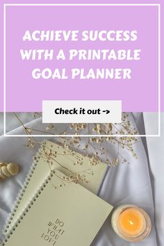 a goal planner with the text achieve success with a printable goal planner check it out