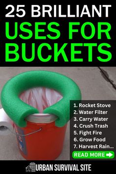 there is a bucket with some trash in it and the words 25 brilliant uses for buckets