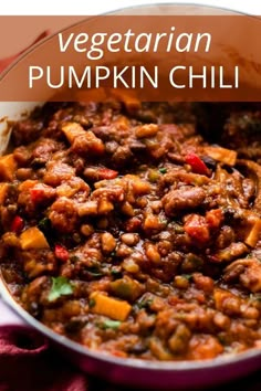 vegetarian pumpkin chili in a pan with the title above it