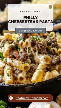 the best ever phily cheesesteak pasta recipe is made with simple and savory ingredients