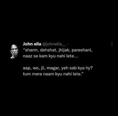 an image of a man with glasses on his face and the words john ella gjohnella - shamm, dehashat, hijhaki, paresht, paresen, naaz se kash