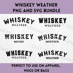 the whiskey weather stickers are available for use on paper, mugs or bags