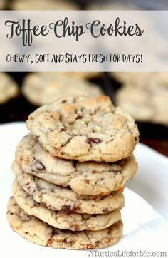 chocolate chip cookies stacked on top of each other with text overlay that reads, toffe - chip cookies chewy, soft and stays fresh for days