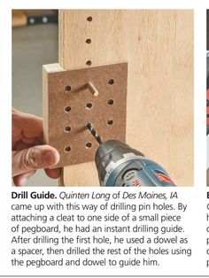 the drill guide for drilling holes in wood