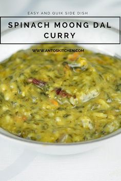 spinach moong dal curry in a white bowl with text overlay that says spinach moong dal curry