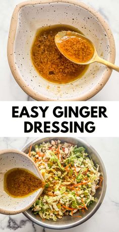 two pictures showing how to make easy ginger dressing