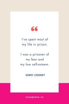 a quote from gerry coney that says i've spent most of my life in prison