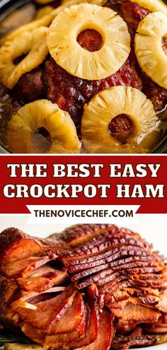 the best easy crockpot ham recipe with pineapples and bacon on top