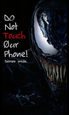 an image of a creepy face with the words do not touch our phone