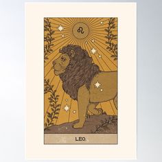 the leo zodiac sign with an image of a lion on it's back poster